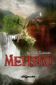 „Mefisto”, Wydawnictwo Adam Marszałek, Toruń 2011